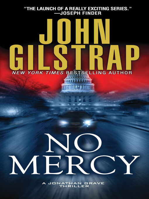 Title details for No Mercy by John Gilstrap - Available